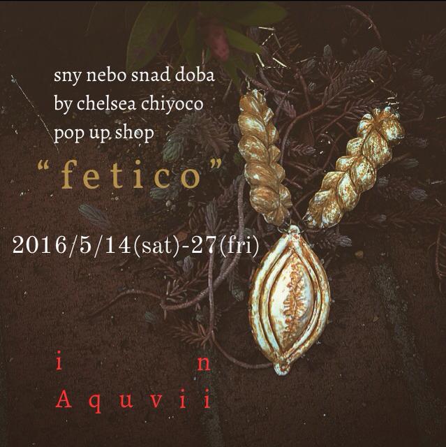 Pop up shop "fetico" in Aquvii